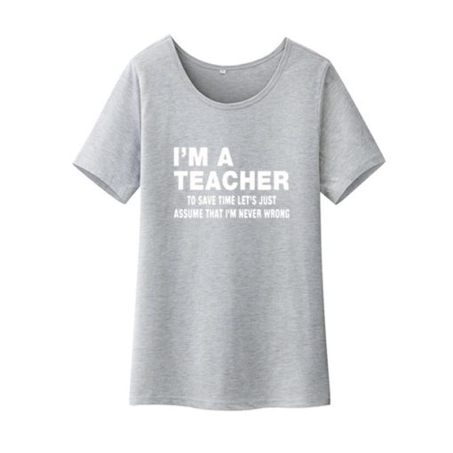 I’m A Teacher Funny T-ShirtTopsDARK-GRAY