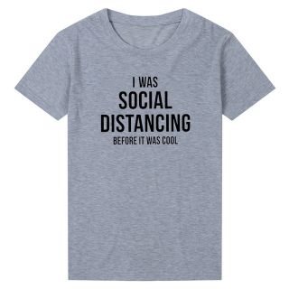 I Was Social Distancing Women’s T-ShirtTopsgray-1