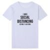 I Was Social Distancing Women’s T-ShirtTopswhıte