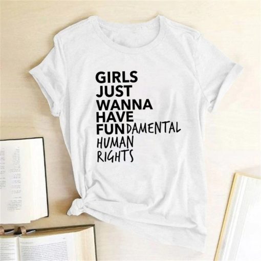 Girls Just Wanna Have Fundamental Human Rights T ShirtsTopswhite-7
