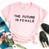 The Future Is Female Print T ShirtTopsPink-2