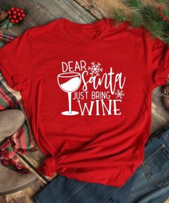 Dear Santa Bring Wine Christmas Women’s T ShirtTopsFashion-Dear-Santa-Bring-Wine-Ch
