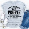 Don’t Piss Off Old PeopleTopsdontpissoffoldpeoplegray_6