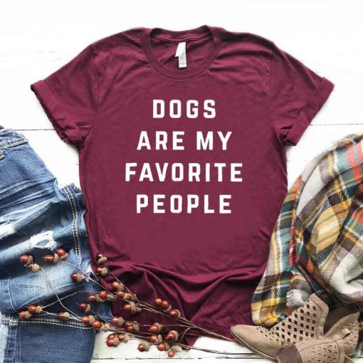 Dogs Are My Favorite People Print ShirtTopsvariantimage5Dogs-Are-My-Favorite-People-Print-Women-tshirt-Cotton-Casual-Funny-t-shirt-For-Yong-Lady