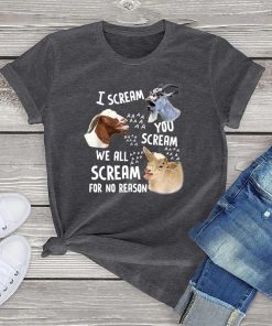 I scream You Scream We All Scream For No Reason ShirtTopsFunny-Goat-Scream-vintage-t-shir-1