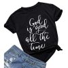 God is Good all the Time Shirt – BlackGod-is-Good-all-the-Time-Print-F-1