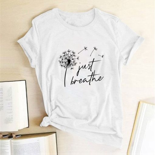 Dandelion Just Breathe Printed T-ShirtTopsmainimage1Dandelion-Just-Breathe-Printed-T-shirts-Women-Summer-Shirts-for-Women-Sleeve-Graphic-Tee-Harajuku-Crew