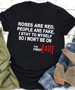 main image0ROSES ARE RED PEOPLE ARE FAKE Print T Shirt Women Short Sleeve O Neck Loose Tshirt