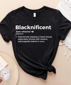 variant image0Blacknificent T Shirt Black Lives Matter Slogan Tee Lady Girl Hipster Casual Cotton Tshirts Melanin T