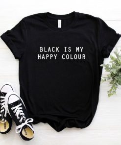 variant image0Women T Shirt Black Is My Happy Colour Letters Print Tshirt Women Short Sleeve O Neck