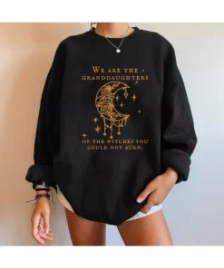 Harajuku Pullovers Streetwear We Are The Granddaughters of The Witches They Could Not Burn Print Vintage.jpg 1