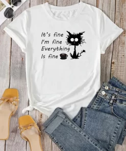 It s fine I m fine Everything Is fine Tee Print Crew Neck T shirt Women.jpg 640x640.jpg (2)