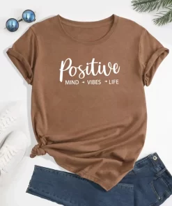 Positive Mind Vibes Life Print Crew Neck T shirt Casual Loose Short Sleeve Fashion Summer.jpg 640x640.jpg (4)