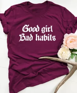 bqIKGood Girl Bad Habits Letter Print Women T Shirt Short Sleeve O Neck Loose Women Tshirt